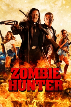 Watch Zombie Hunter movies free Primewire