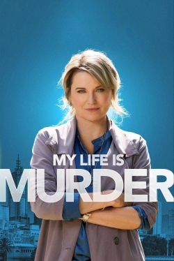 Watch My Life Is Murder movies free Primewire