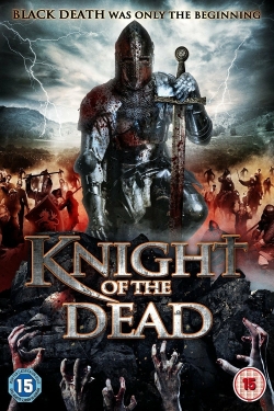 Watch Knight of the Dead movies free Primewire