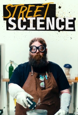 Watch Street Science movies free Primewire