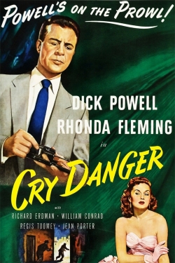 Watch Cry Danger movies free Primewire