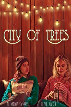 Watch City of Trees movies free Primewire