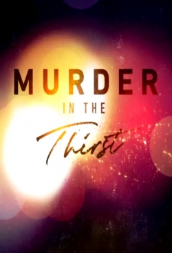 Watch Murder in the Thirst movies free Primewire