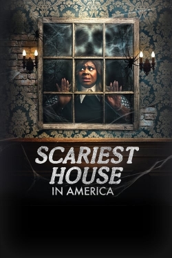 Watch Scariest House in America movies free Primewire