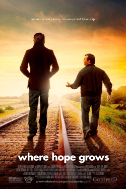 Watch Where Hope Grows movies free Primewire