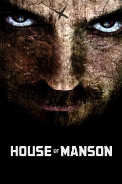 Watch House of Manson movies free Primewire