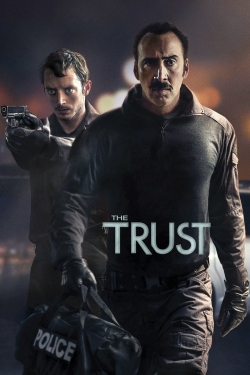 Watch The Trust movies free Primewire