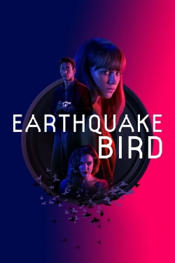 Watch Earthquake Bird movies free Primewire