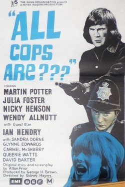 Watch All Coppers Are... movies free Primewire