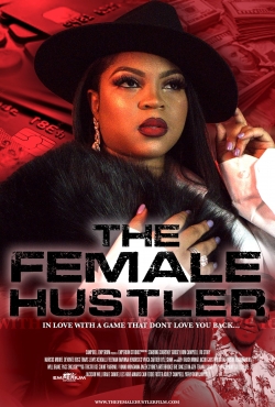 Watch The Female Hustler movies free Primewire