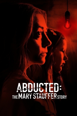 Watch Abducted: The Mary Stauffer Story movies free Primewire