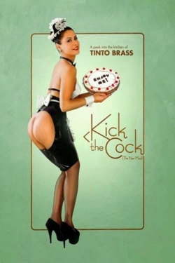 Watch Kick the Cock movies free Primewire