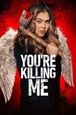 Watch You’re Killing Me movies free Primewire