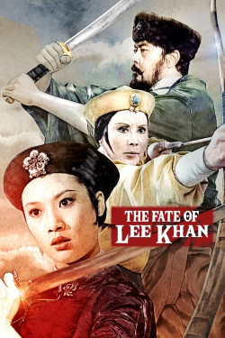 Watch The Fate of Lee Khan movies free Primewire