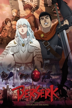 Watch Berserk: The Golden Age Arc 1 - The Egg of the King movies free Primewire