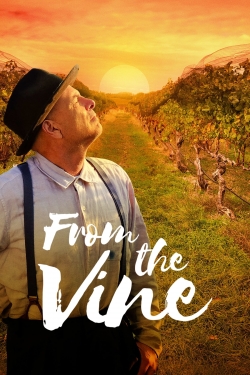 Watch From the Vine movies free Primewire