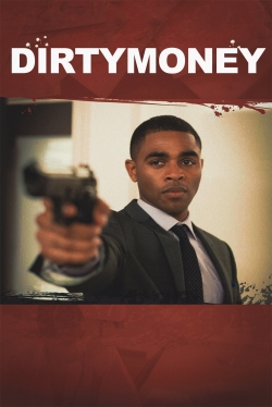 Watch Dirtymoney movies free Primewire